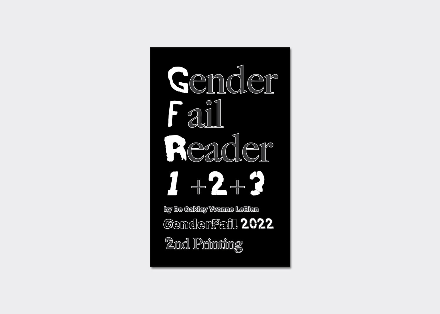 The GenderFail Reader 1 + 2 + 3