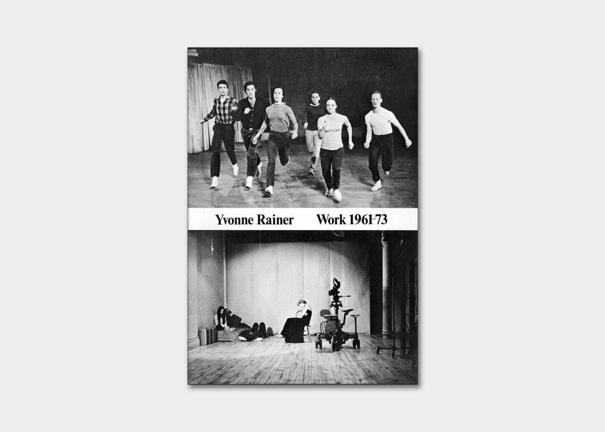 Yvonne Rainer Work 1961 - 73